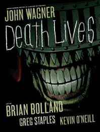 John Wagner Judge Death: Death Lives! 