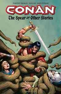 Dave Stewart, Tim Truman, Paul Lee, Cary Nord Conan: The Spear and Other Stories (Conan (Graphic Novels)) 