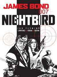 Ian Fleming, Jim Lawrence James Bond: Nightbird 