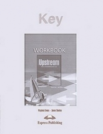 Virginia Evans, Jenny Dooley Upstream. B1. Pre-Intermediate. Workbook Key.    . 