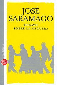 Jose Saramago Ensayo sobre la ceguera 