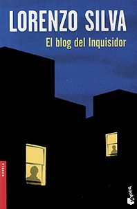 Lorenzo Silva El blog del inquisidor 