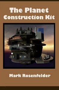 Mark Rosenfelder The Planet Construction Kit 