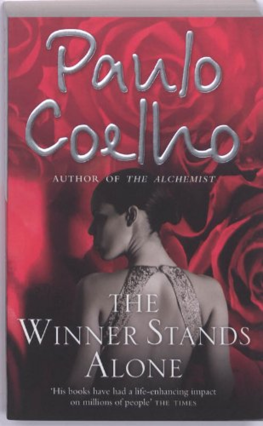 Paulo Coelho The Winner Stands Alone 