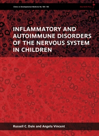 Russell C. Dale Inflammatory and Autoimmune Disorders of the Nervous System in Children 