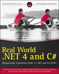 Bill Evjen Real World .NET 4 and C# 
