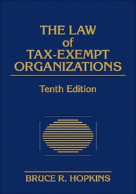 Bruce R. Hopkins The Law of Tax-Exempt Organizations 