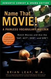 Brian Leaf Name That Movie! A Painless Vocabulary Builder 
