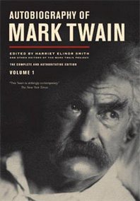 Mark Twain Autobiography of Mark Twain: Volume 1 