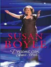 Alice Montgomery Susan Boyle: Dreams Can Come True 