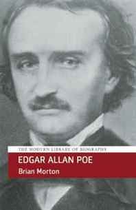 Brian Morton Edgar Allan Poe (Life& Times) 