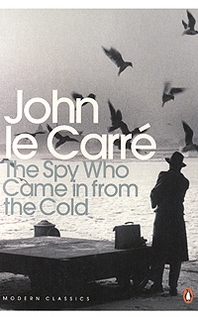John Le Carre The Spy Who Came in from the Cold 