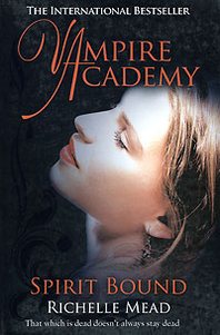 Richelle Mead Vampire Academy: Book 5: Spirit Bound 