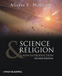 Alister E. McGrath Science and Religion 