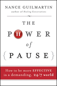 Nance Guilmartin The Power of Pause 