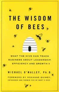 Michael, O'Malley Wisdom of Bees, The 