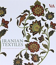Jennifer Wearden, Patricia L. Baker Iranian Textiles 