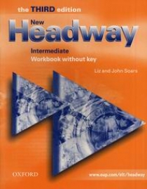 Liz and John Soars New Headway Intermediate Third Edition Workbook (without Key) 