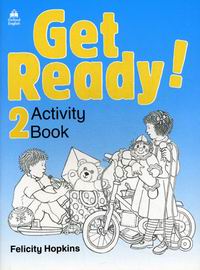 Felicity Hopkins Get Ready! 2 Activity Book 