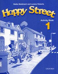 Stella Maidment and Lorena Roberts Happy Street 1 Activity Book 