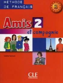 Colette Samson Amis et compagnie 2 - Livre de l'eleve 