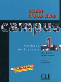 Jacky Girardet, Jacques Pecheur Campus 1 - Cahier D'exercices 
