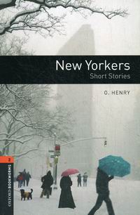 O. Henry, Retold by Diane Mowat New Yorkers - Short Stories 