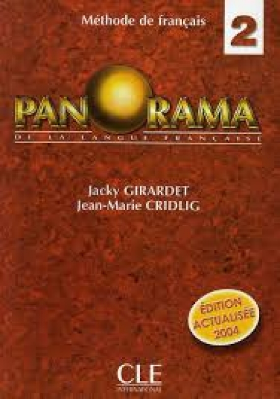 Jacky Girardet, Jean-Marie Cridlig Panorama 2 (Edition 2004) - Livre de l'eleve 