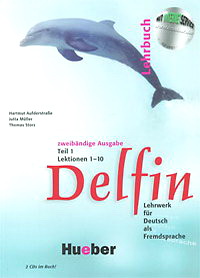 Hartmut A., Jutta M., Thomas S. Delfin 1: Lehrbuch: Lektionen 1-10 Teil 1 (+ 2 CD) 