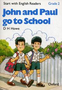 Howe D.H. John and Paul go to School 