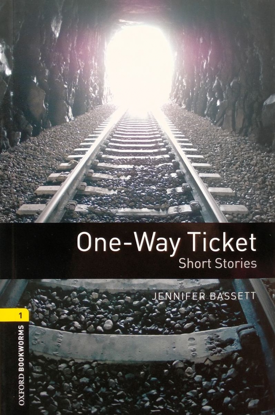 Jennifer Bassett One-Way Ticket - Short Stories 