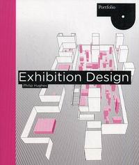 Hughes P. Exhibition Design 