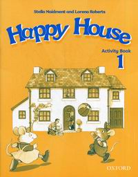 Stella Maidment and Lorena Roberts Happy House 1 Activity Book 