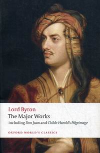 Byron G.G. The Major Works 