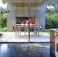 Andrea B. Outdoor Living: Courtyards, Desks and Patios 