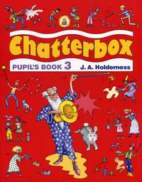Jackie Holderness Chatterbox Level 3 Pupil's Book 