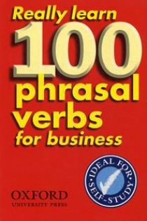 Dilys Parkinson Really Learn 100 Phrasal Verbs (Second Edition) for business Paperback 
