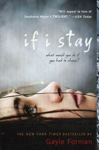 Forman G. If I Stay 