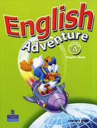 Anne Worrall, Izabella Hearn, Cristiana Bruni English Adventure Starter A. Pupil's Book 