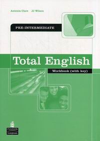 Richard Acklam and Araminta Crace Total English Pre-Intermediate Workbook with key 
