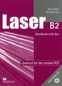 Malcolm Mann and Steve Taylore-Knowles Laser B2 Workbook With Key (+ Audio CD) 
