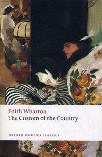 Wharton E. The Custom of the Country 