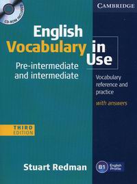 Stuart Redman English Vocabulary in Use: Pre-intermediate and Intermediate (Third Edition) Book with answers and CD-ROM 