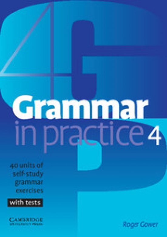 Roger Gower Grammar in Practice Level 4 Intermediate 