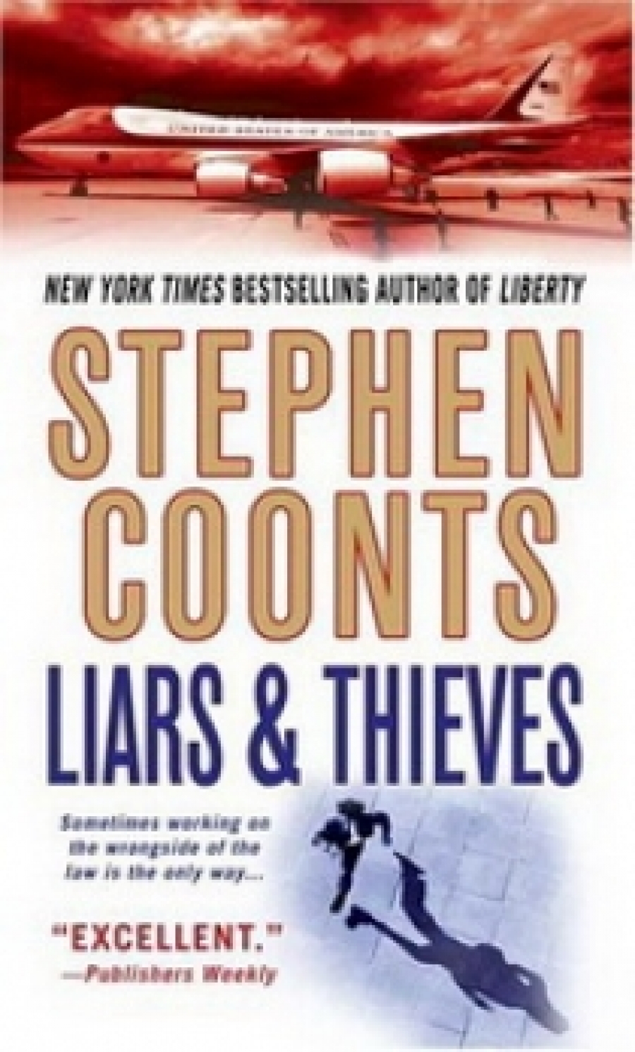 Stephen C. Liars & Thieves 