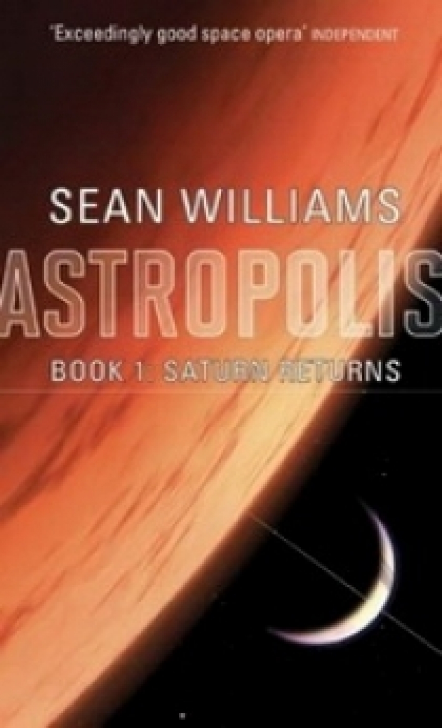 Williams S. Saturn Returns: Astropolis 