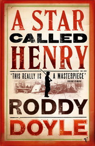 Doyle, Roddy A Star Called Henry 