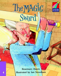 Rosemary Hayes Cambridge Storybooks Level 4 The Magic Sword 