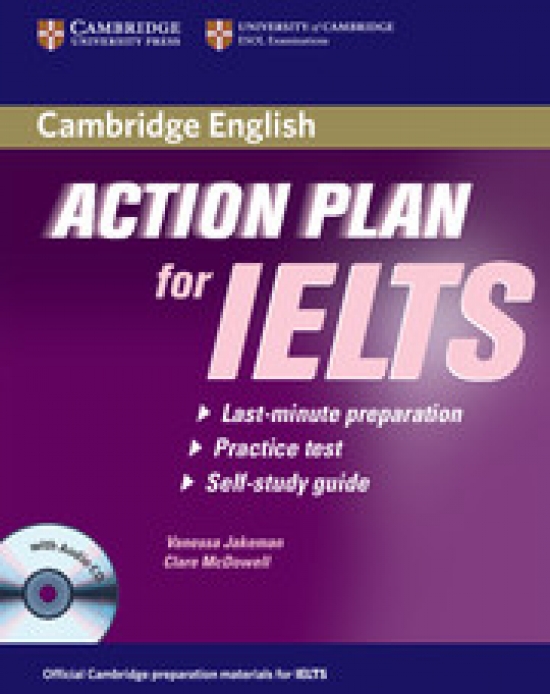 Vanessa Jakeman, Clare McDowell Action Plan for IELTS - Academic Module Self-study Pack (Self-study Student's Book and Audio CD) 