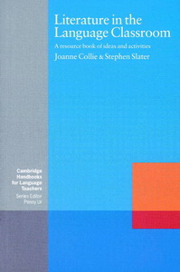 Joanne C. Literature in the Language Classroom. A Resource Book of Ideas and Activities 